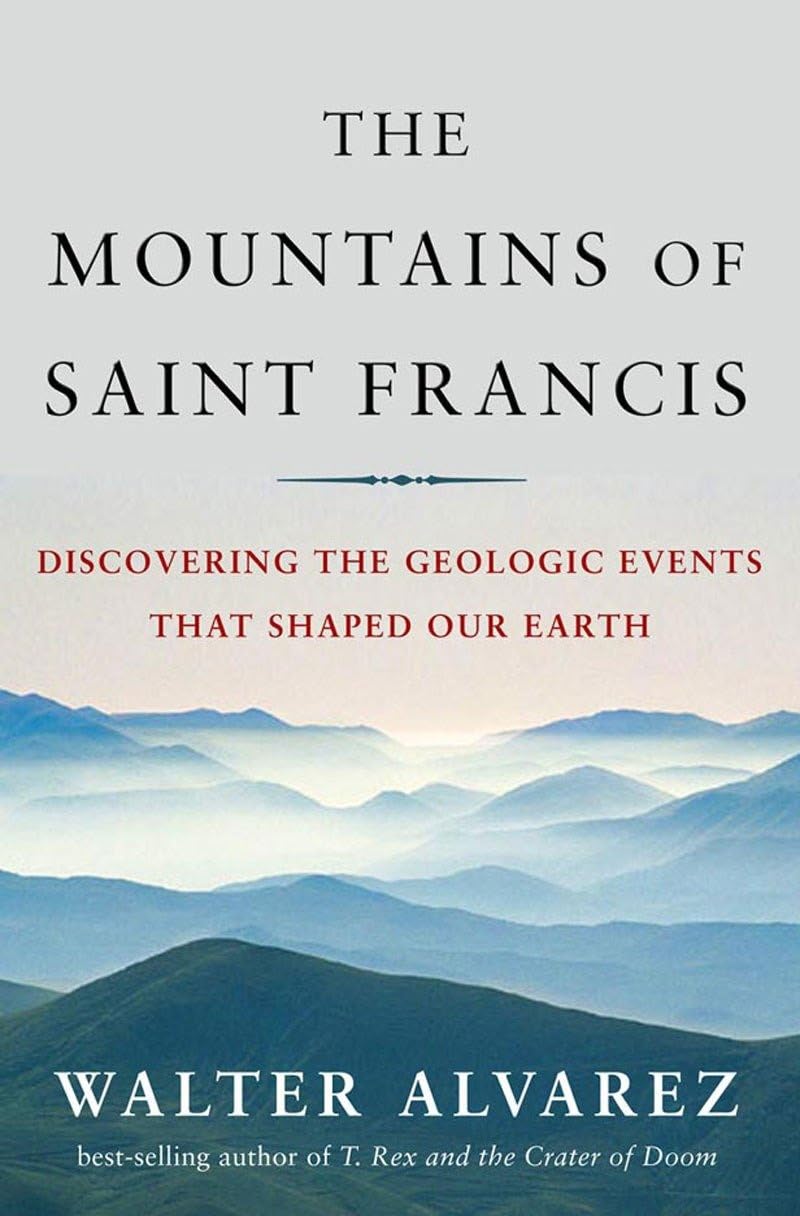 The Mountains of Saint Francis: Discovering the Geologic Events That Shaped Our Earth (St. Francis) cover