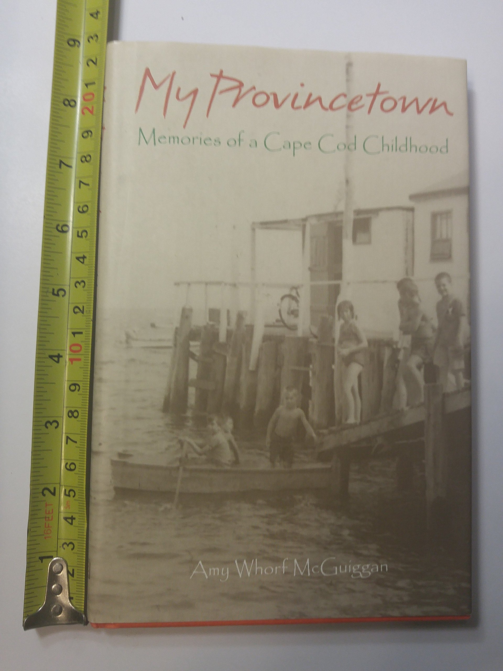 My Provincetown: Memories of a Cape Cod Childhood cover