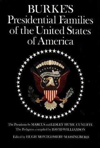 Burke's Presidential Families of the United States of America cover